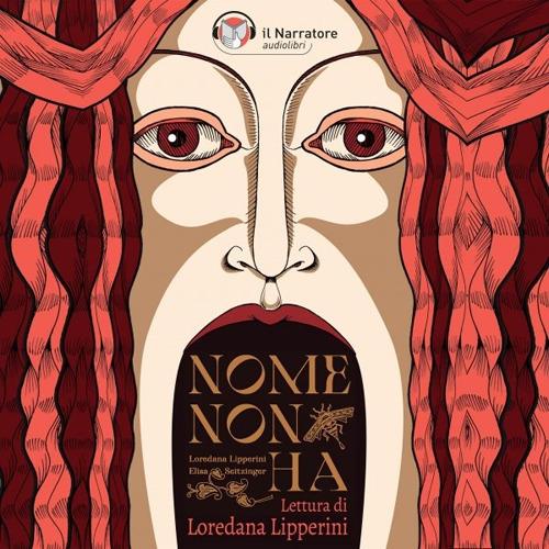 Libraccio Nome non ha (audiolibro)
