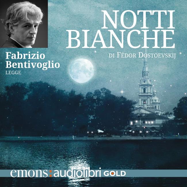 Libraccio Notti bianche GOLD (audiolibro)