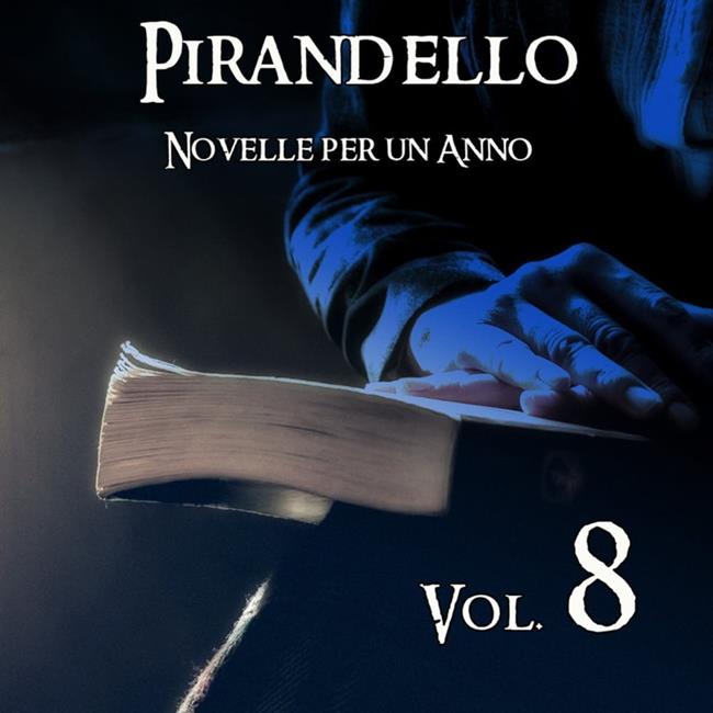 Libraccio Novelle per un Anno. Vol.8 (audiolibro)