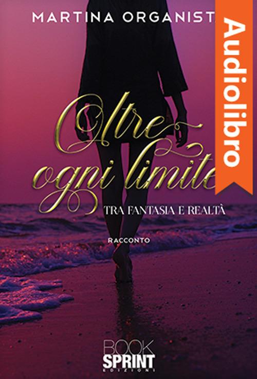 Libraccio Oltre ogni limite (audiolibro)
