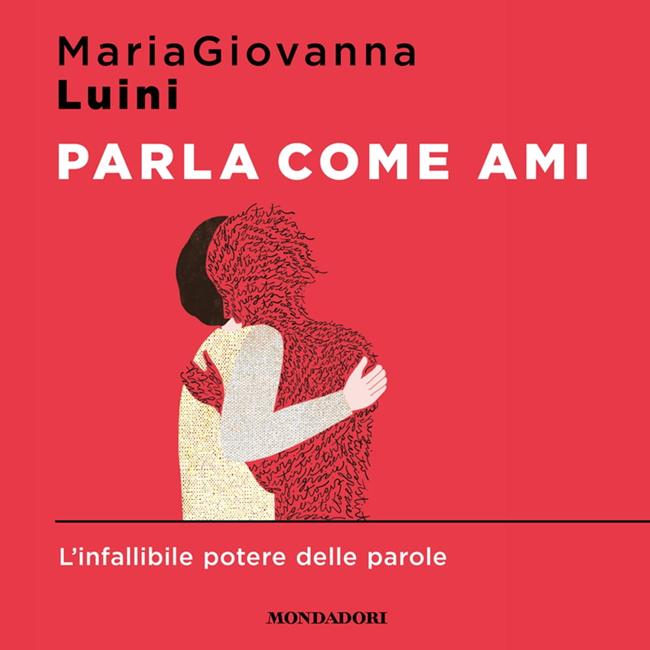 Libraccio Parla come ami (audiolibro)