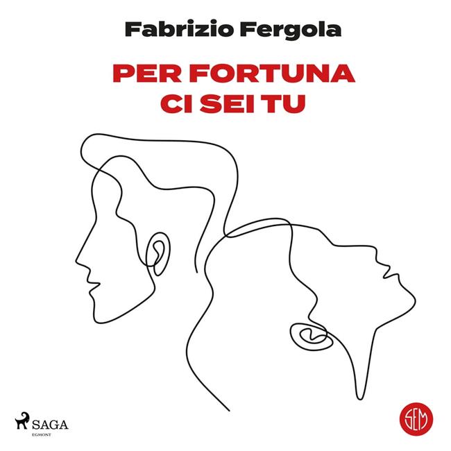 Libraccio Per fortuna ci sei tu (audiolibro)