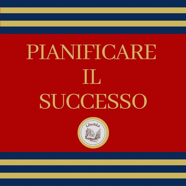 Libraccio Pianificare il Successo (audiolibro)