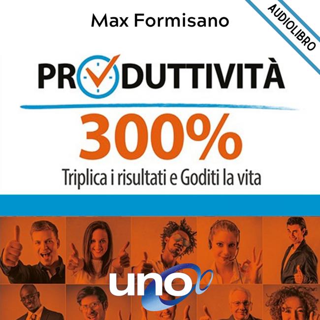 Libraccio Produttività 300% (audiolibro)