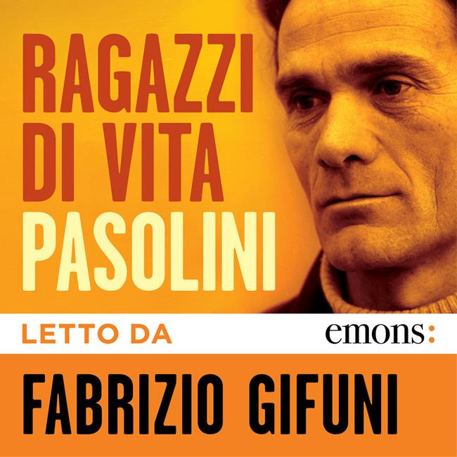 Libraccio Ragazzi di vita (audiolibro)