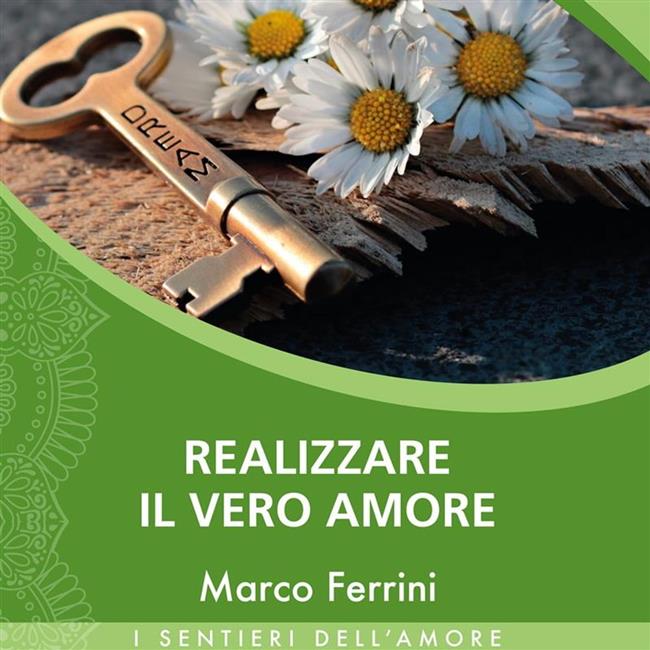 Libraccio Realizzare il Vero Amore (audiolibro)