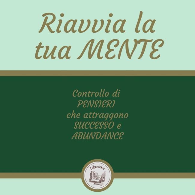 Libraccio Riavvia La Tua Mente (audiolibro)