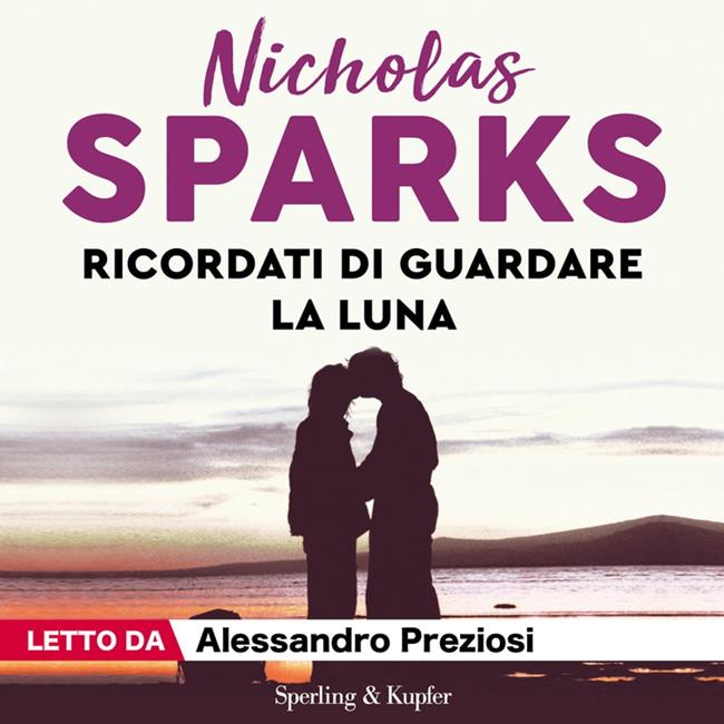 Libraccio Ricordati di guardare la luna (audiolibro)