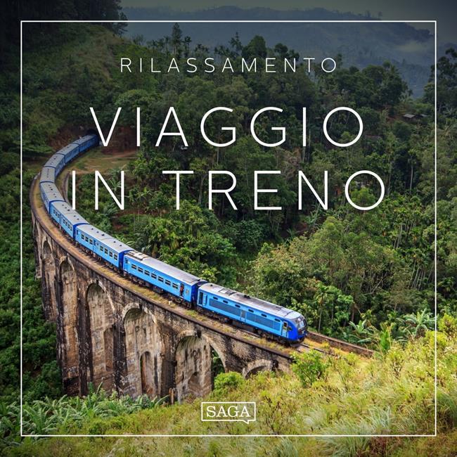 Libraccio Rilassamento - Viaggio in treno (audiolibro)