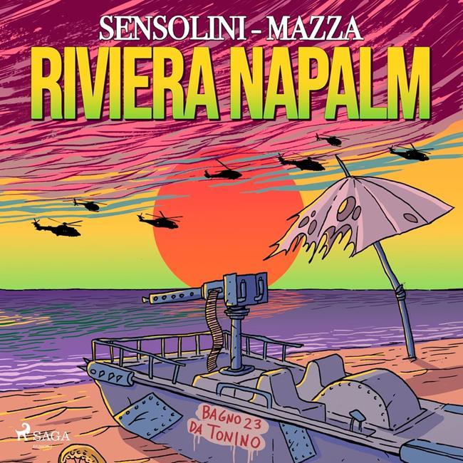 Libraccio Riviera Napalm (audiolibro)