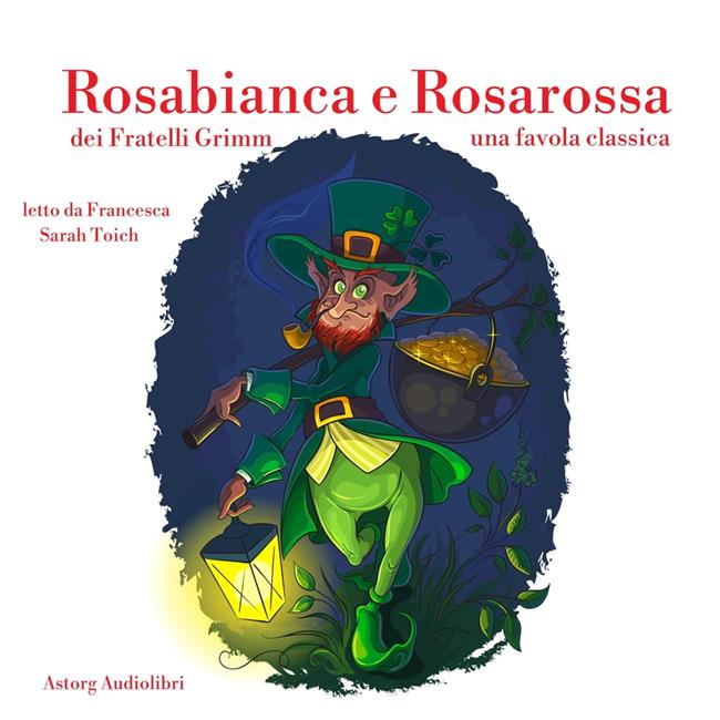 Libraccio Rosabianca e Rosarossa (audiolibro)