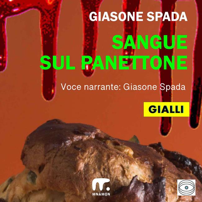Libraccio Sangue sul panettone (audiolibro)