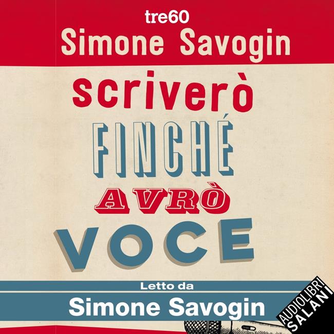 Libraccio Scriverò finché avrò voce (audiolibro)