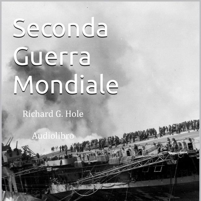 Libraccio Seconda Guerra Mondiale (audiolibro)