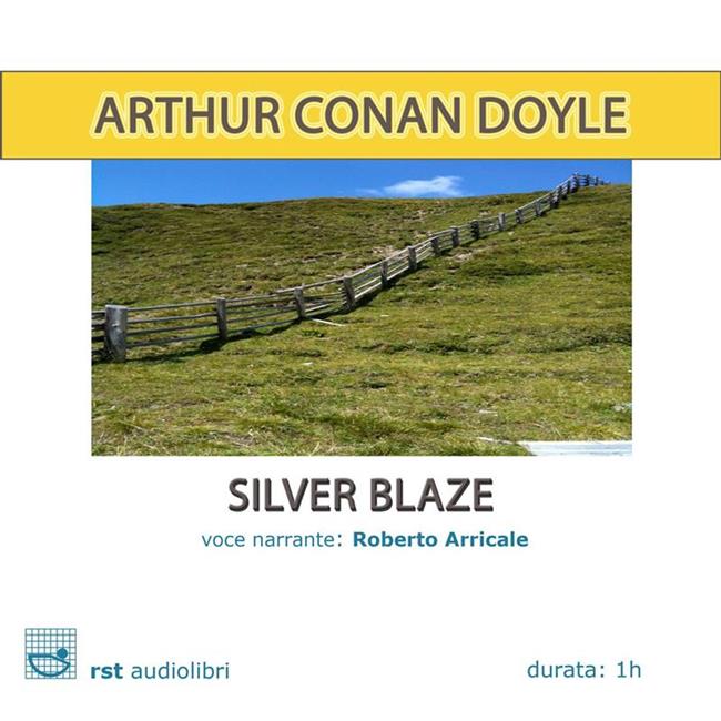 Libraccio Silver Blaze (audiolibro)