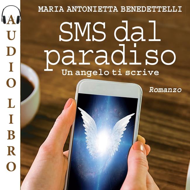 Libraccio SMS dal paradiso (audiolibro)