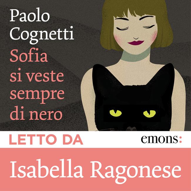 Libraccio Sofia si veste sempre di nero (audiolibro)