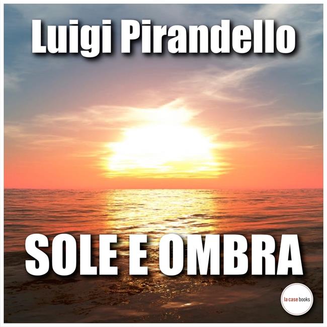 Libraccio Sole e ombra (audiolibro)
