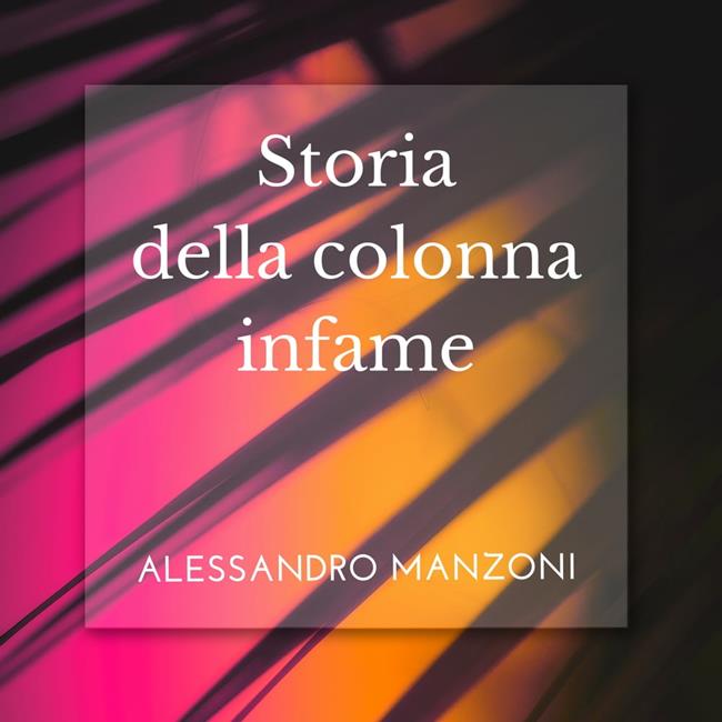 Libraccio Storia della colonna infame (audiolibro)