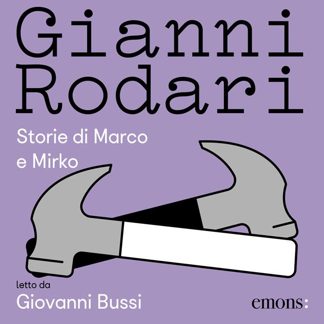 Libraccio Storie di Marco e Mirko (audiolibro)