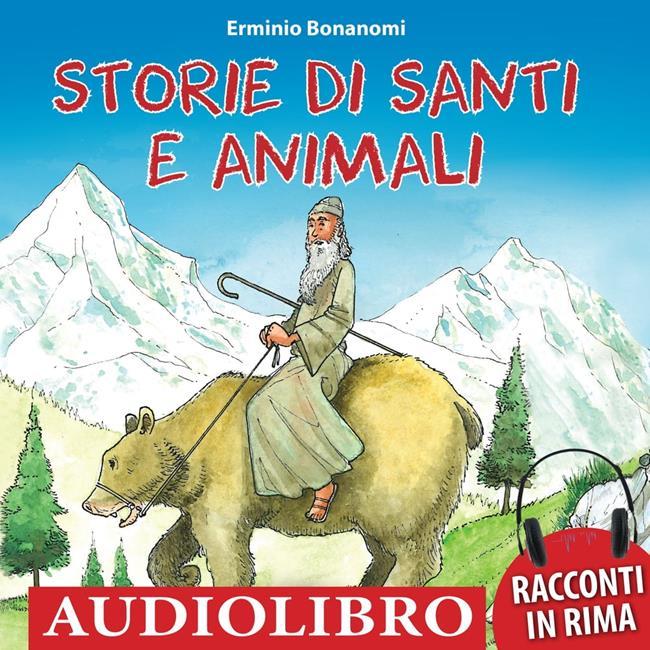 Libraccio Storie di santi e animali (audiolibro)