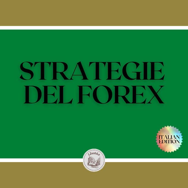 Libraccio STRATEGIE DEL FOREX (audiolibro)