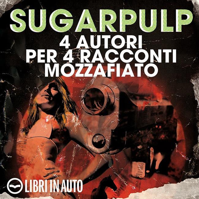 Libraccio Sugarpulp (audiolibro)
