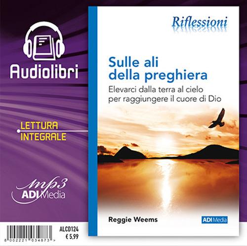 Libraccio Sulle ali della preghiera (audiolibro)