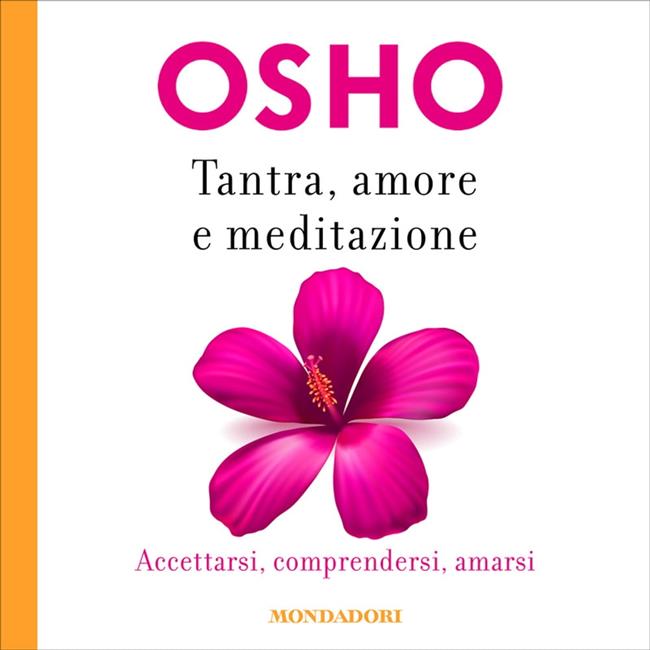 Libraccio TANTRA AMORE E MEDITAZIONE (audiolibro)