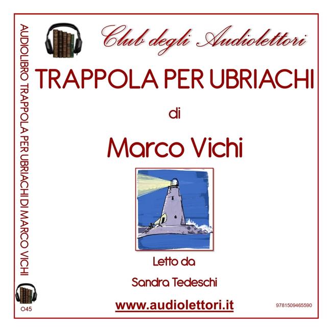 Libraccio Trappola Per Ubriachi (audiolibro)