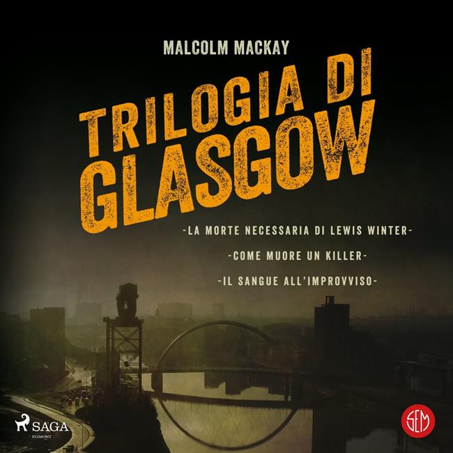 Libraccio Trilogia di Glasgow (audiolibro)