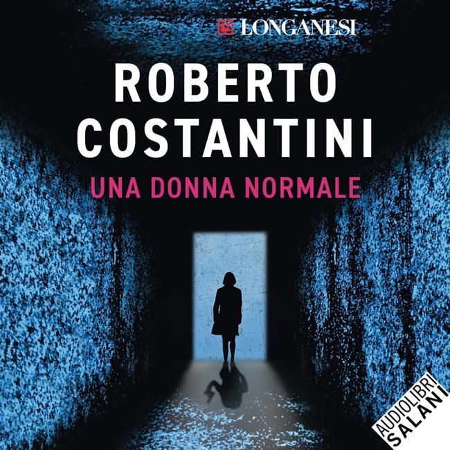 Libraccio Una donna normale (audiolibro)