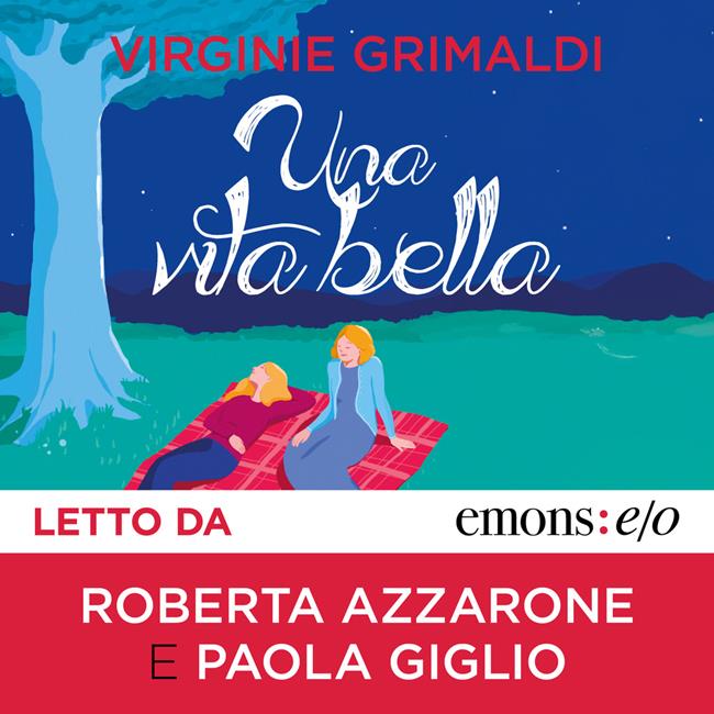 Libraccio Una vita bella (audiolibro)
