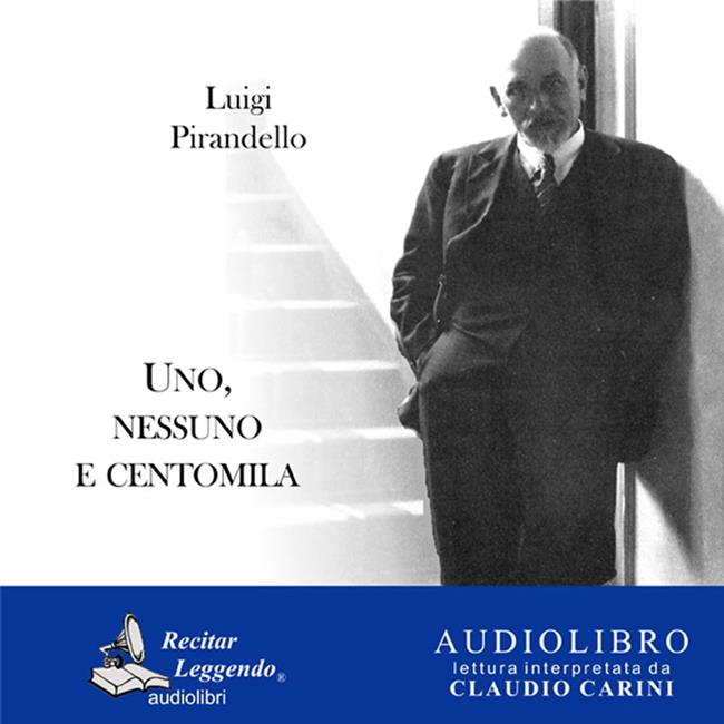 Libraccio Uno nessuno e centomila (audiolibro)