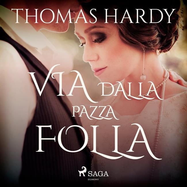 Libraccio Via dalla pazza folla (audiolibro)