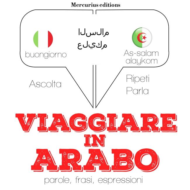 Libraccio Viaggiare in Arabo (audiolibro)