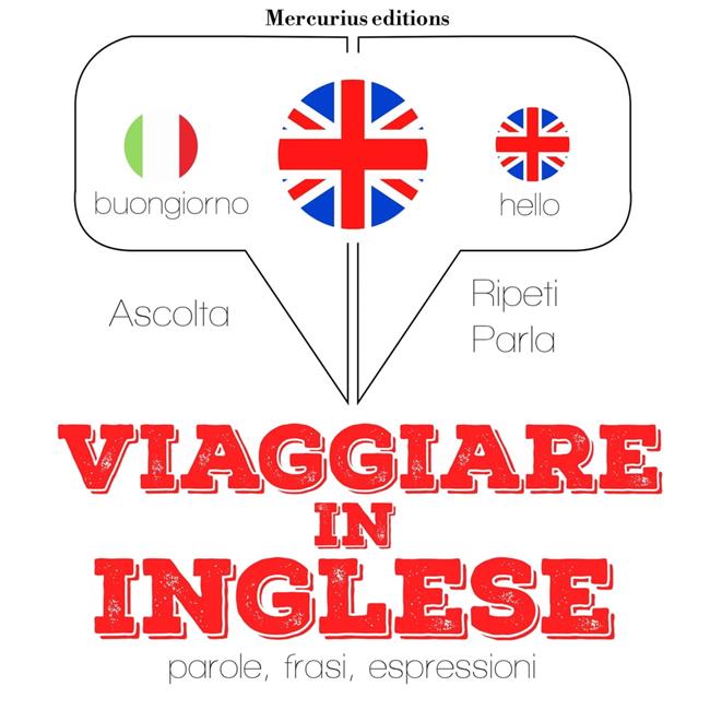 Libraccio Viaggiare in Inglese (audiolibro)