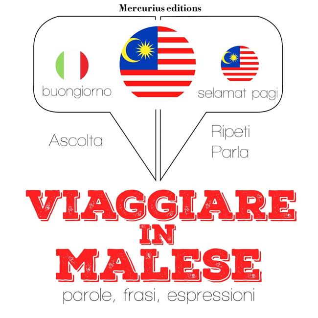 Libraccio Viaggiare in malese (audiolibro)