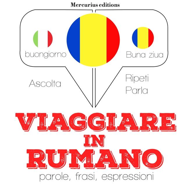 Libraccio Viaggiare in Rumeno (audiolibro)