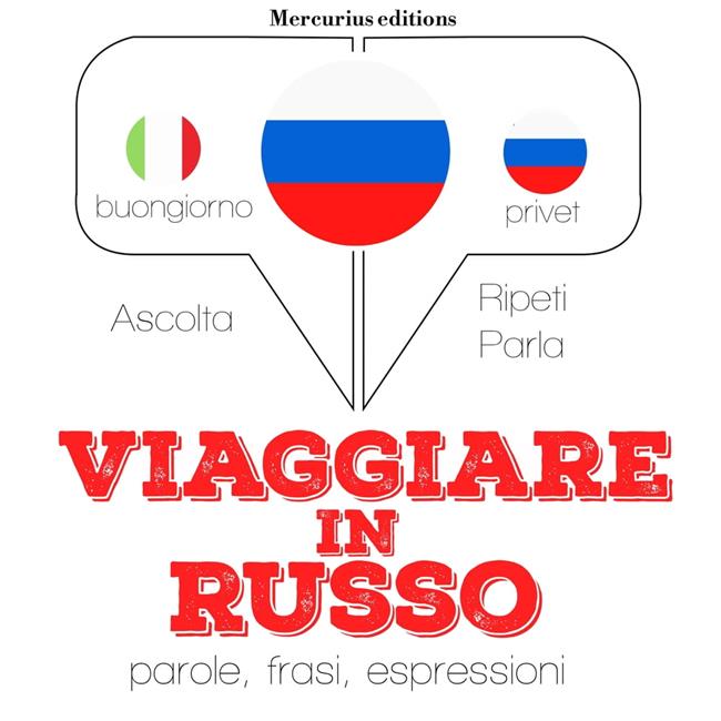 Libraccio Viaggiare in Russo (audiolibro)