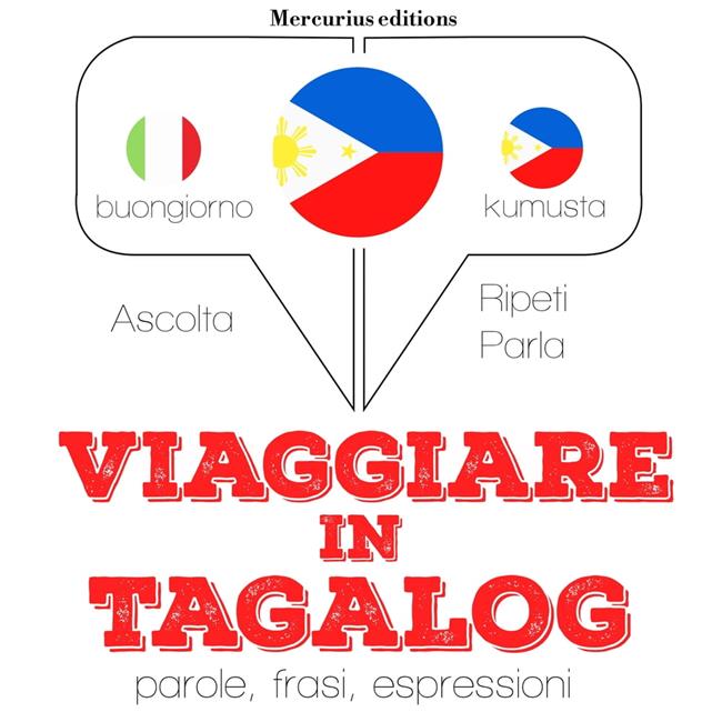 Libraccio Viaggiare in Tagalog (audiolibro)