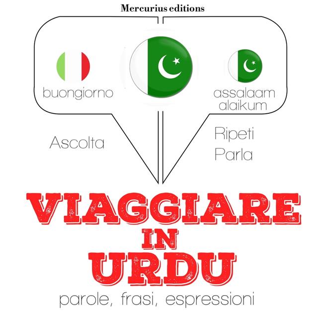 Libraccio Viaggiare in Urdu (audiolibro)