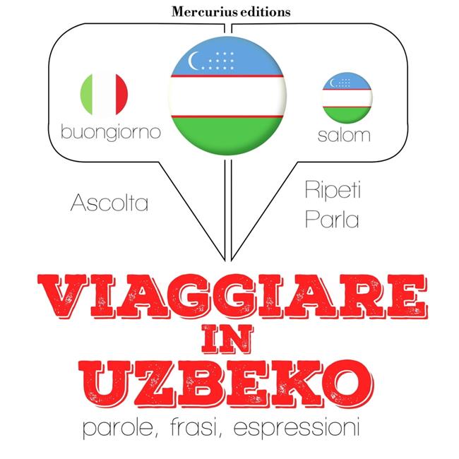 Libraccio Viaggiare in Uzbeko (audiolibro)