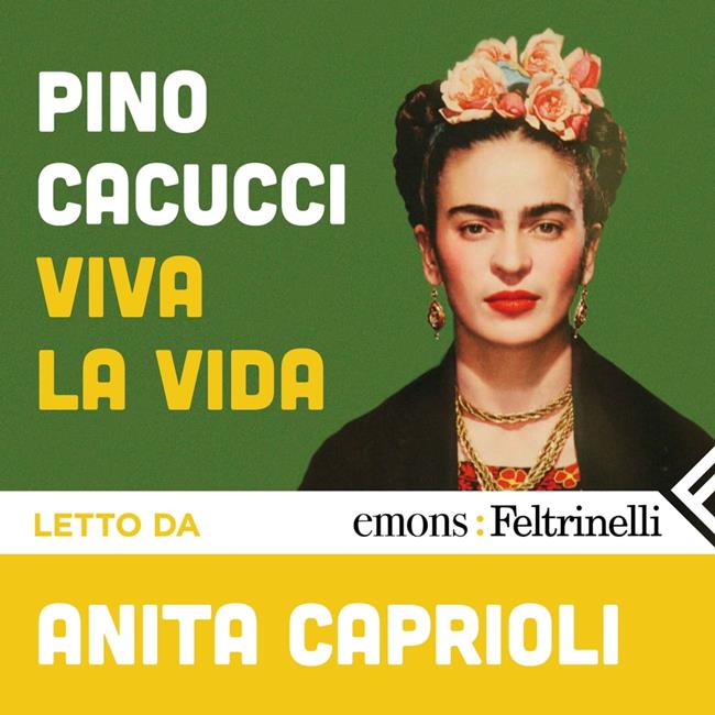Libraccio ¡Viva la vida (audiolibro)