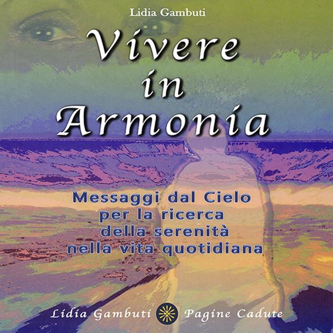 Libraccio Vivere in Armonia (audiolibro)