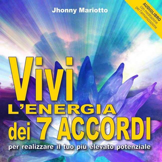 Libraccio [Vivi l’energia dei 7 accordi (audiolibro)