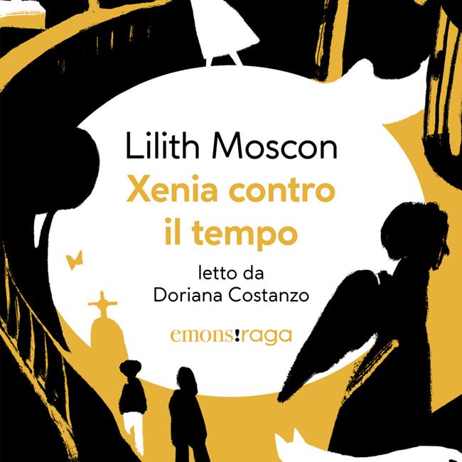 Libraccio Xenia contro il tempo (audiolibro)
