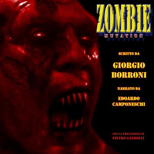 Libraccio Zombie Mutation (audiolibro)