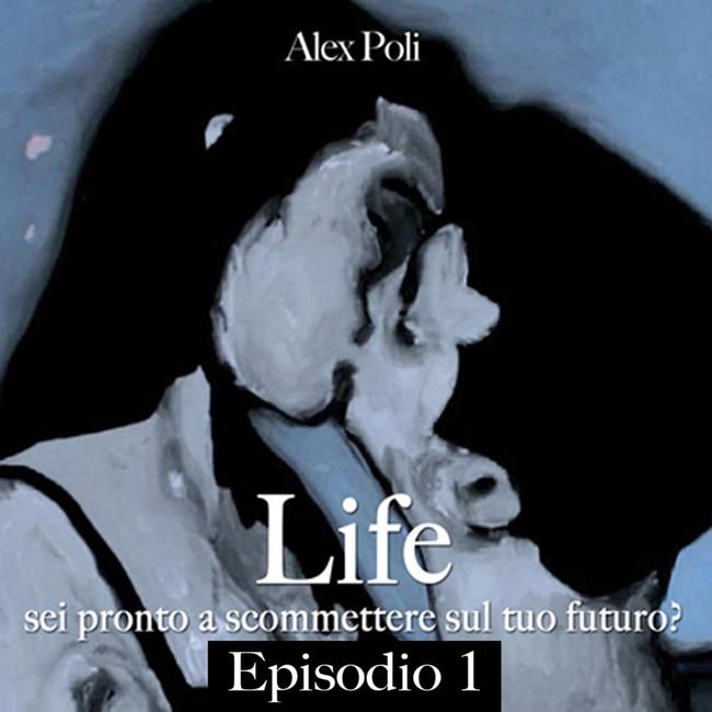 Libraccio LIFE "Sei pronto a scommettere sul tuo futuro?" (audiolibro)