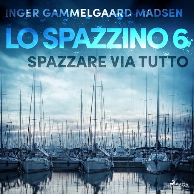 Libraccio Lo spazzino 6: Spazzare via tutto (audiolibro)